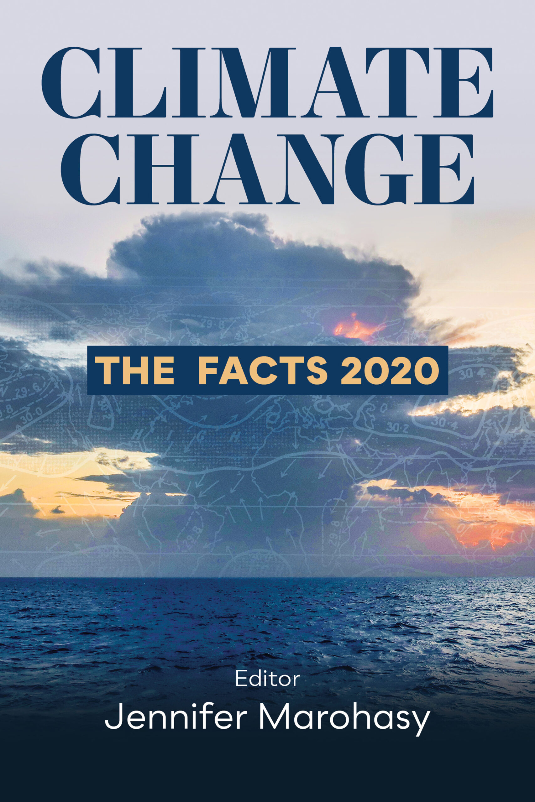 Climate Change The Facts 2020 Australian Scholarly