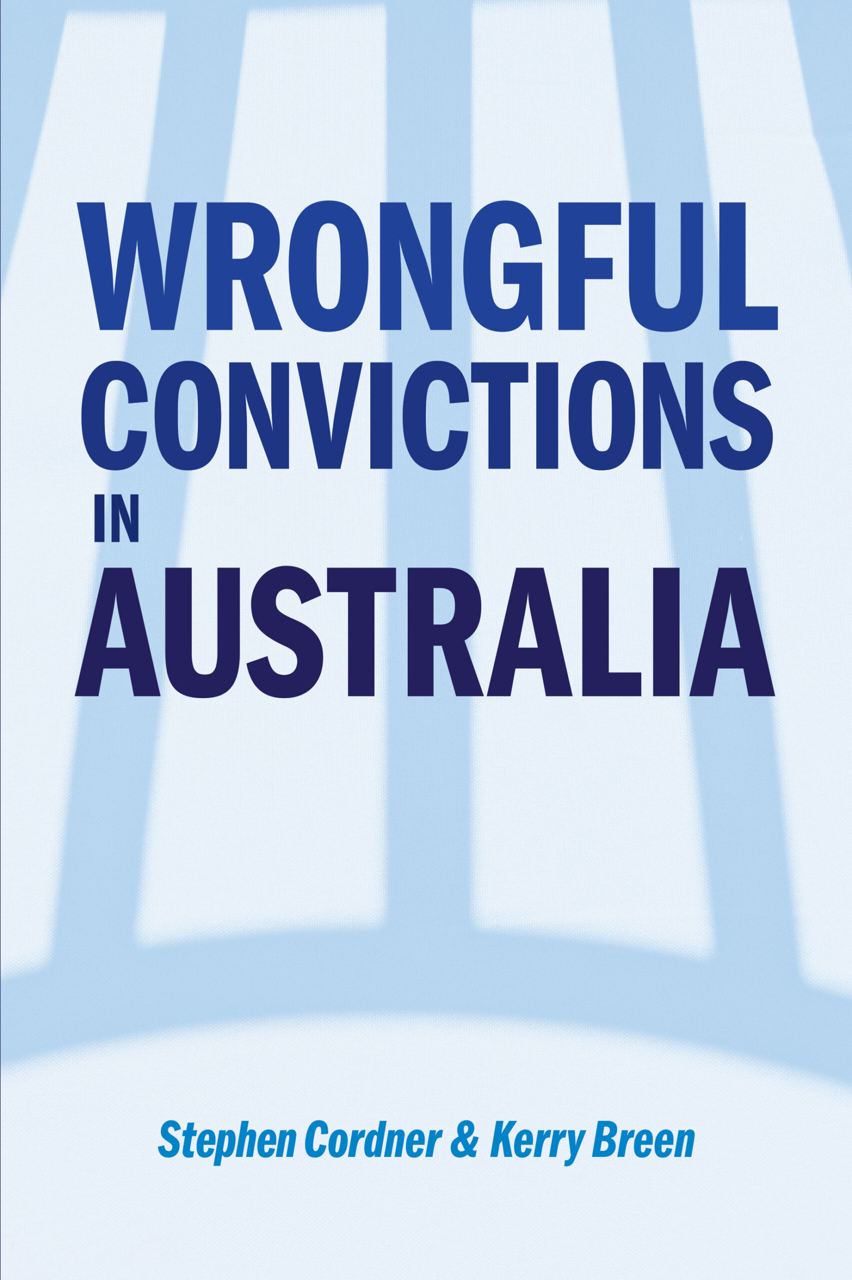 Wrongful Convictions in Australia 2E