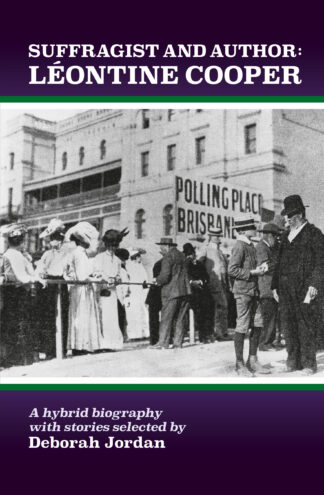 Suffragist and Author: Léontine Cooper