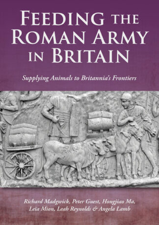 Feeding the Roman Army in Britain